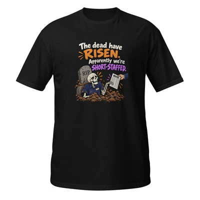 The Dead Have Risen T-Shirt with skeleton artwork